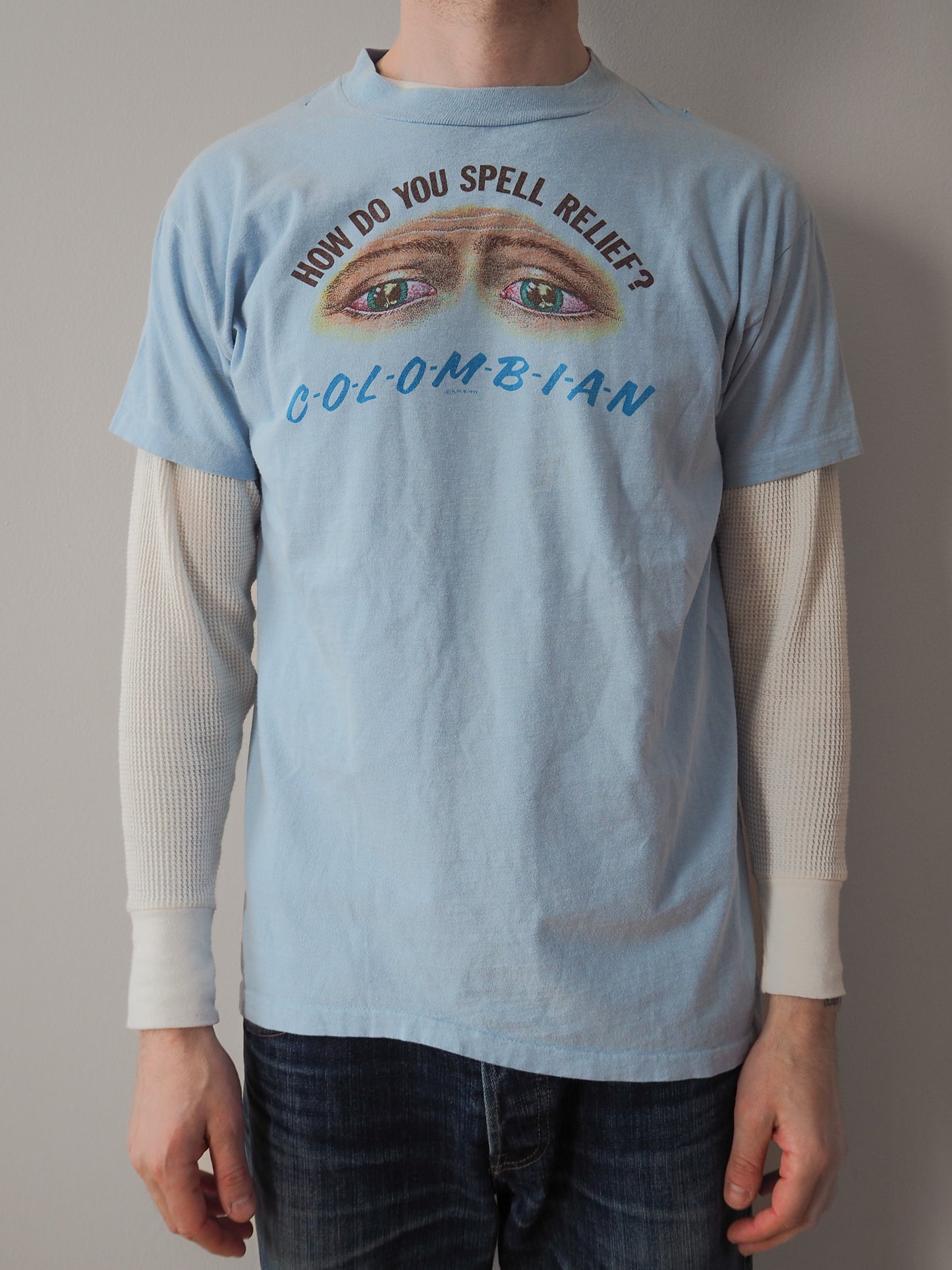 1977 "How Do You Spell Relief? Columbian