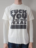 90s Zorlac F You We're From Texas (skate tee) t-shirt